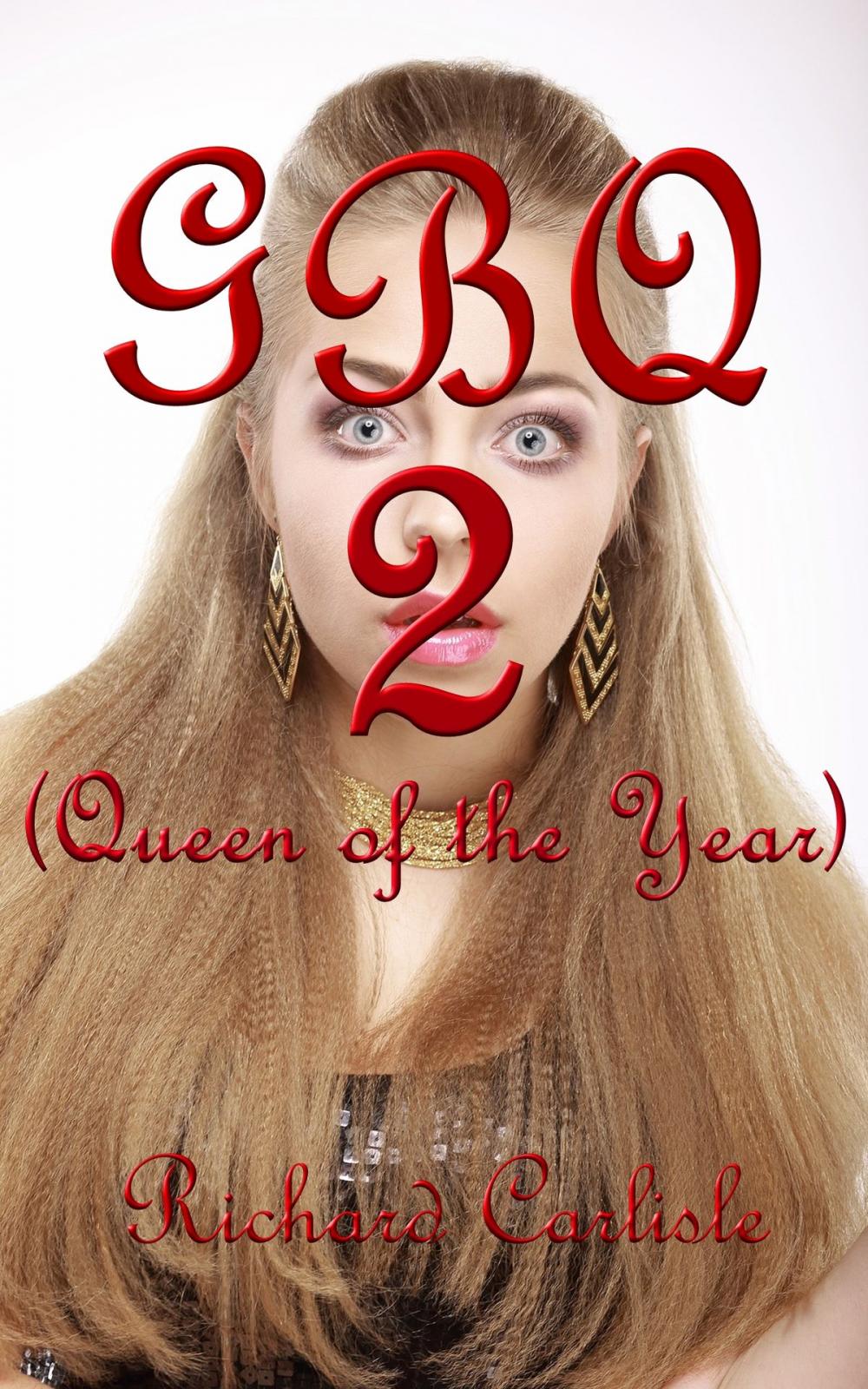 Big bigCover of GBQ 2 (Queen of the Year)