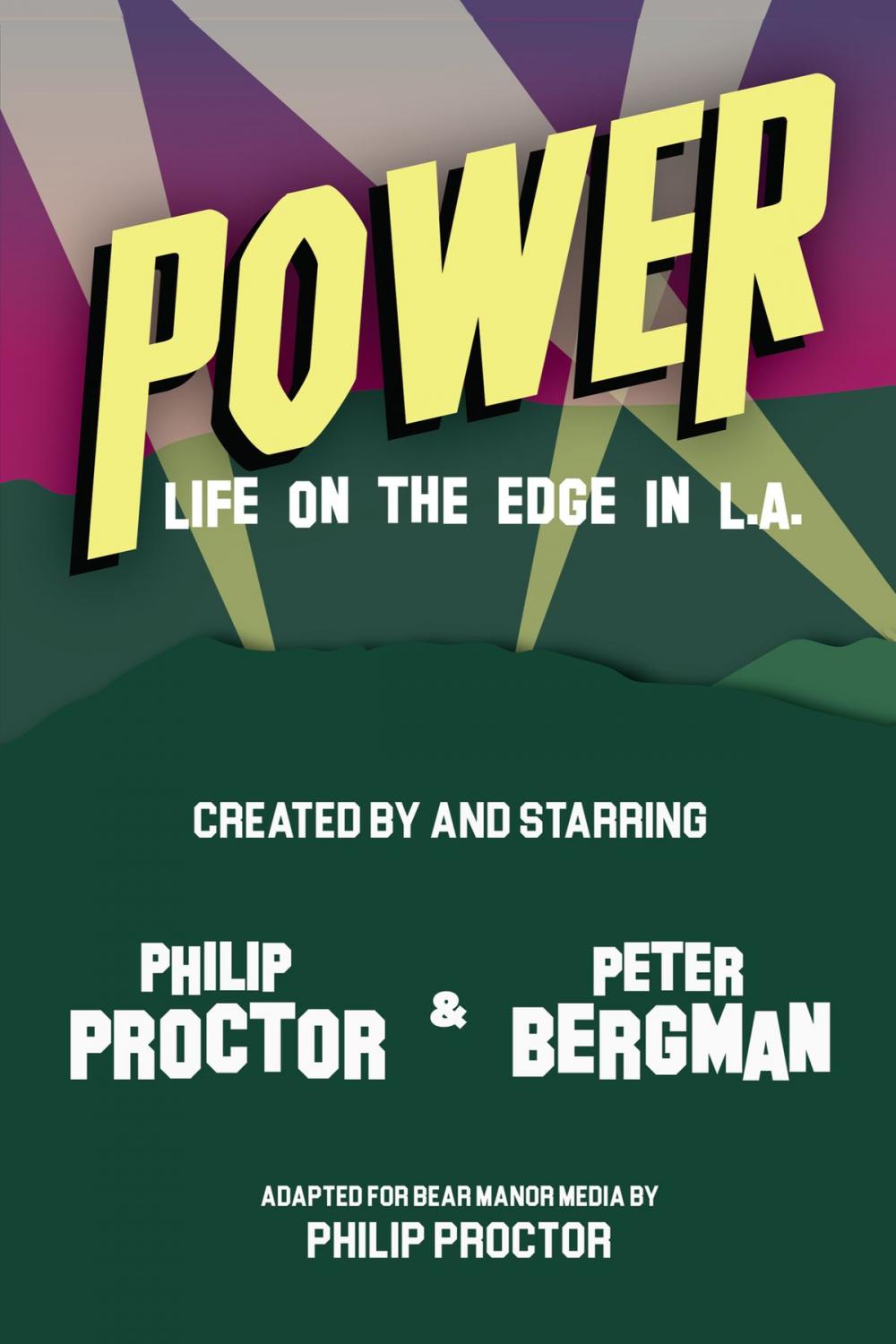 Big bigCover of Power: Life on The Edge in L.A.