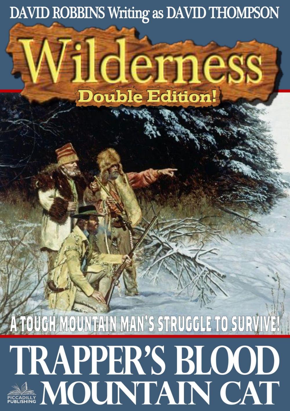 Big bigCover of Wilderness Double Edition #9: Trapper's Blood / Mountain Cat
