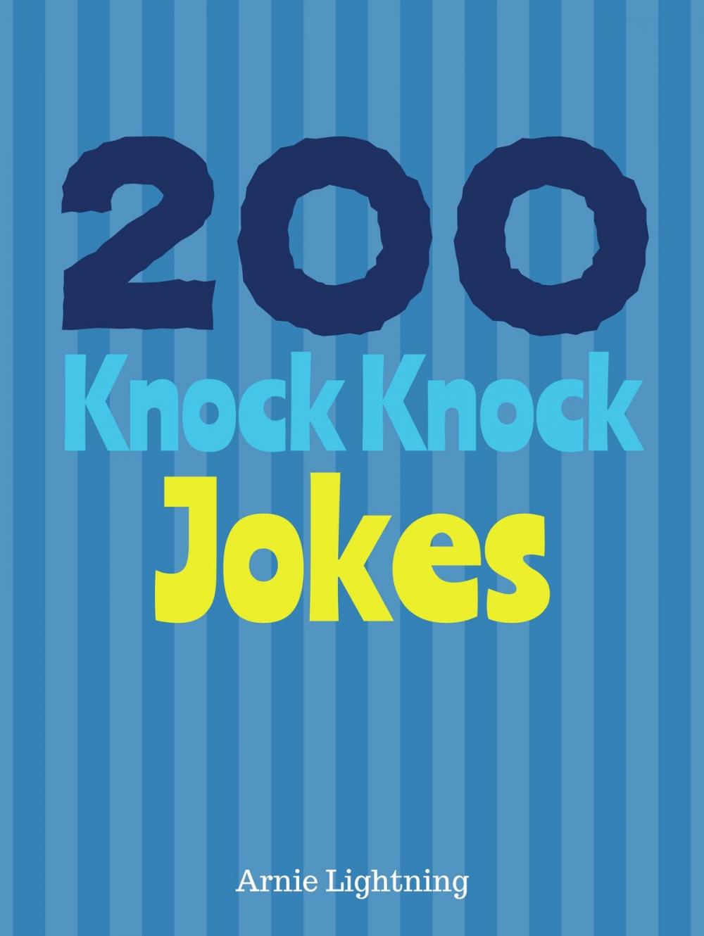 Big bigCover of 200 Knock Knock Jokes
