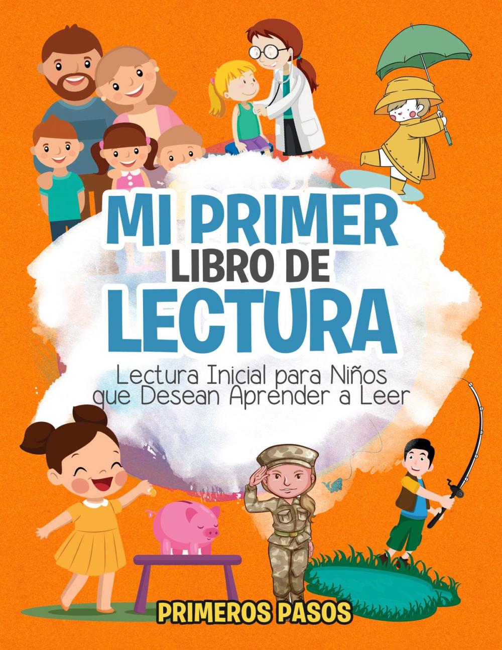 Big bigCover of Mi Primer Libro de Lectura-Lectura Inicial para Niños que Desean Aprender a Leer