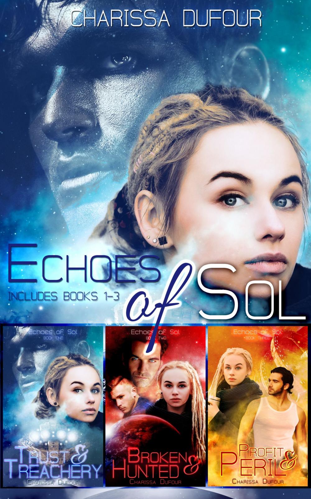 Big bigCover of The Echoes of Sol: Books 1-3