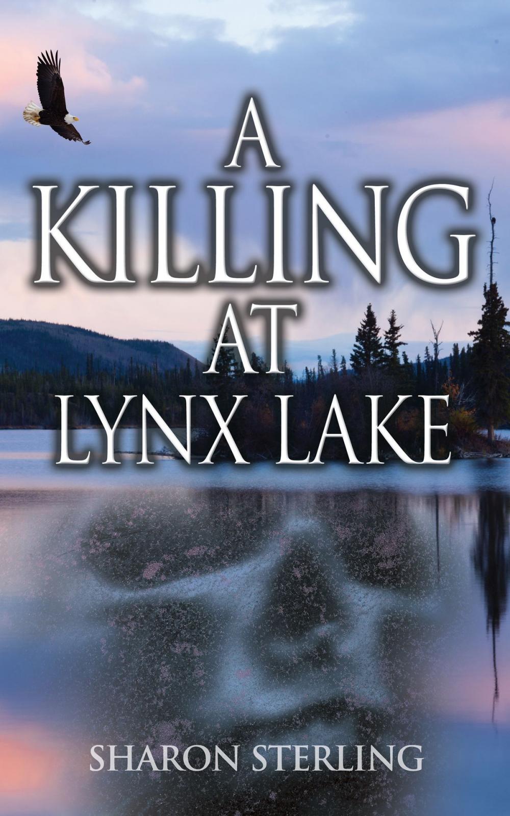 Big bigCover of A Killing at Lynx Lake