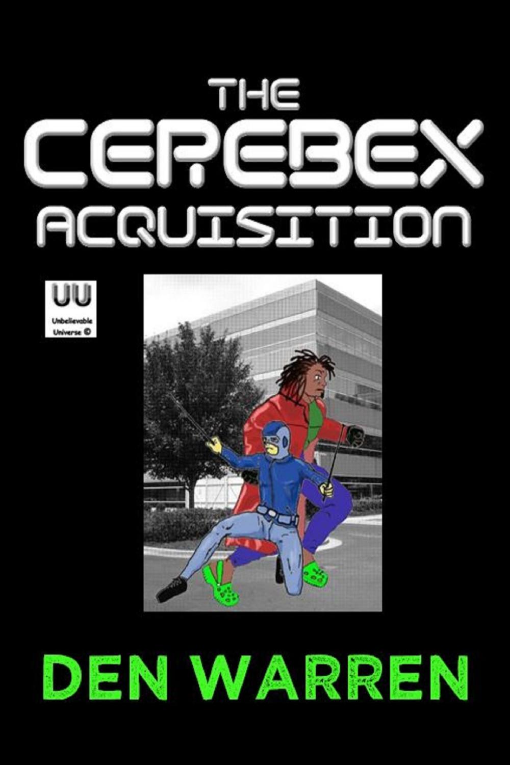 Big bigCover of The Cerebex Acquisition