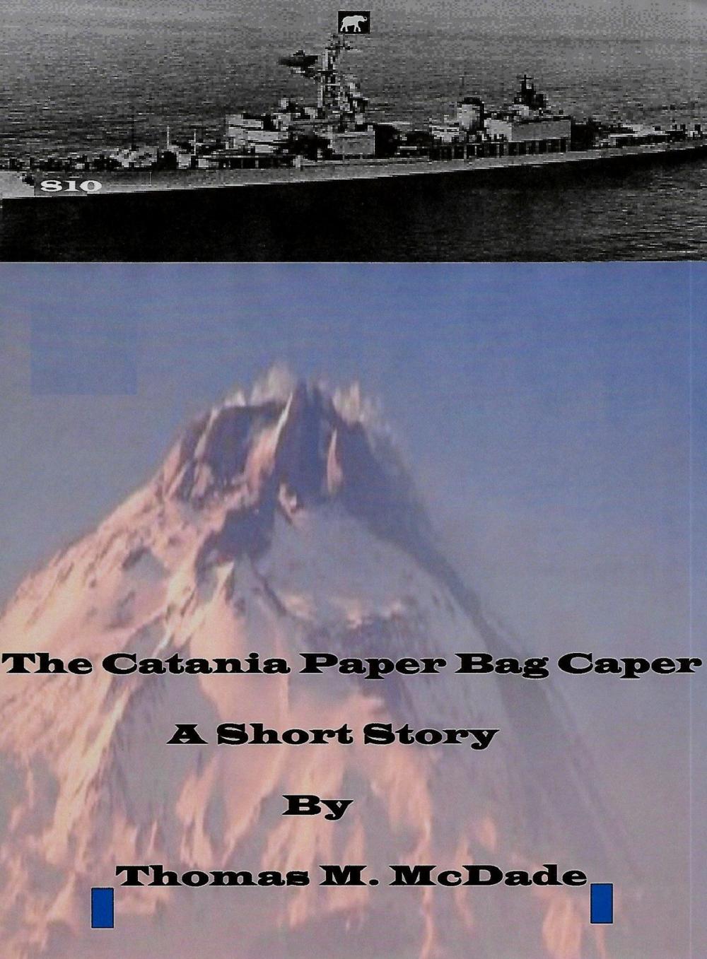 Big bigCover of The Catania Paper Bag Caper