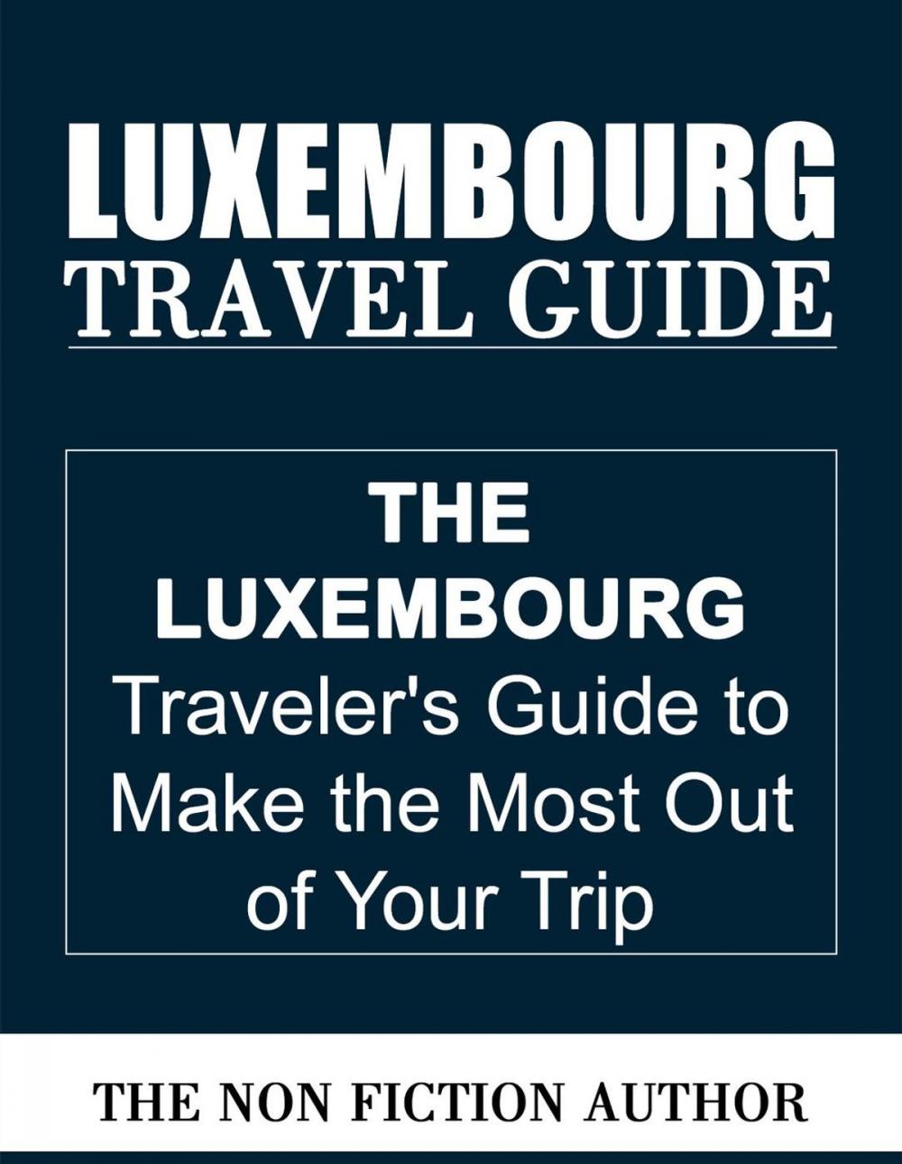 Big bigCover of Luxembourg Travel Guide