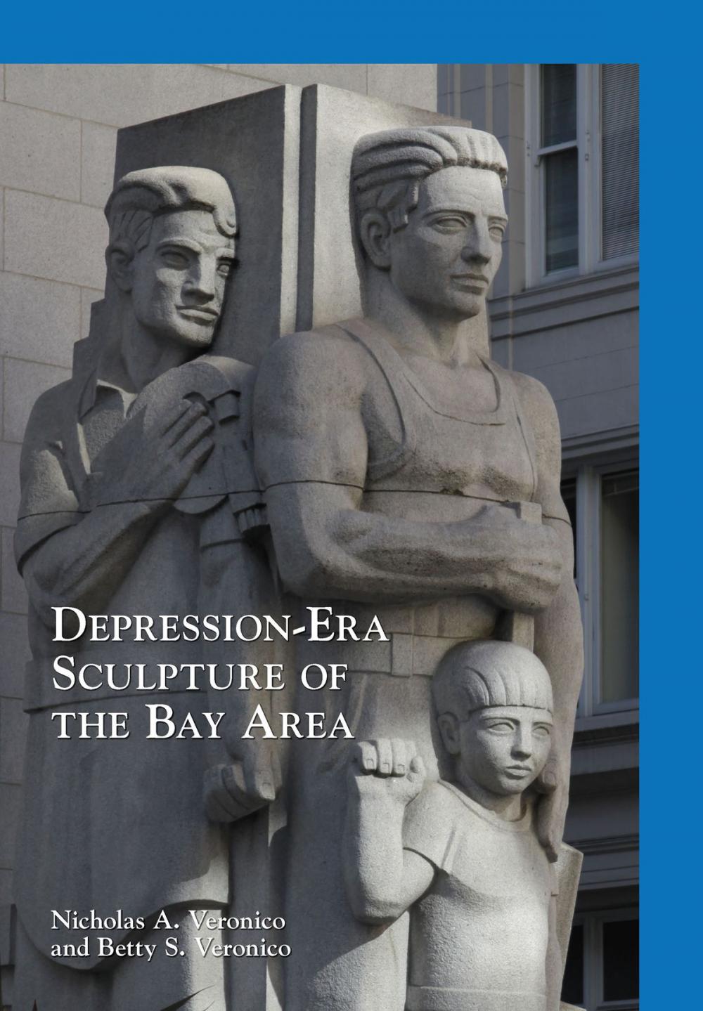Big bigCover of Depression-Era Sculpture of the Bay Area
