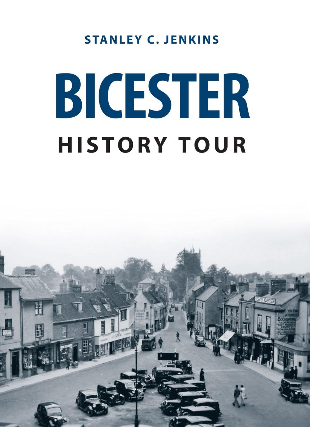Big bigCover of Bicester History Tour