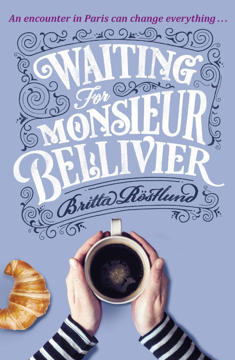 Big bigCover of Waiting For Monsieur Bellivier