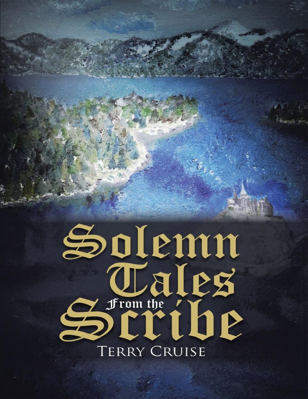Big bigCover of Solemn Tales from the Scribe