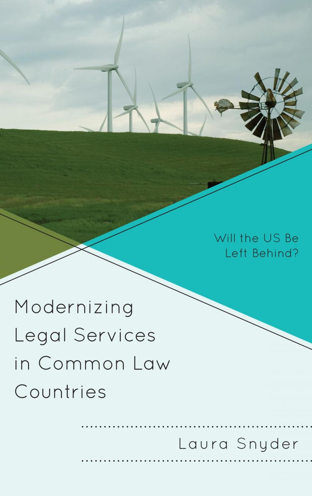 Big bigCover of Modernizing Legal Services in Common Law Countries