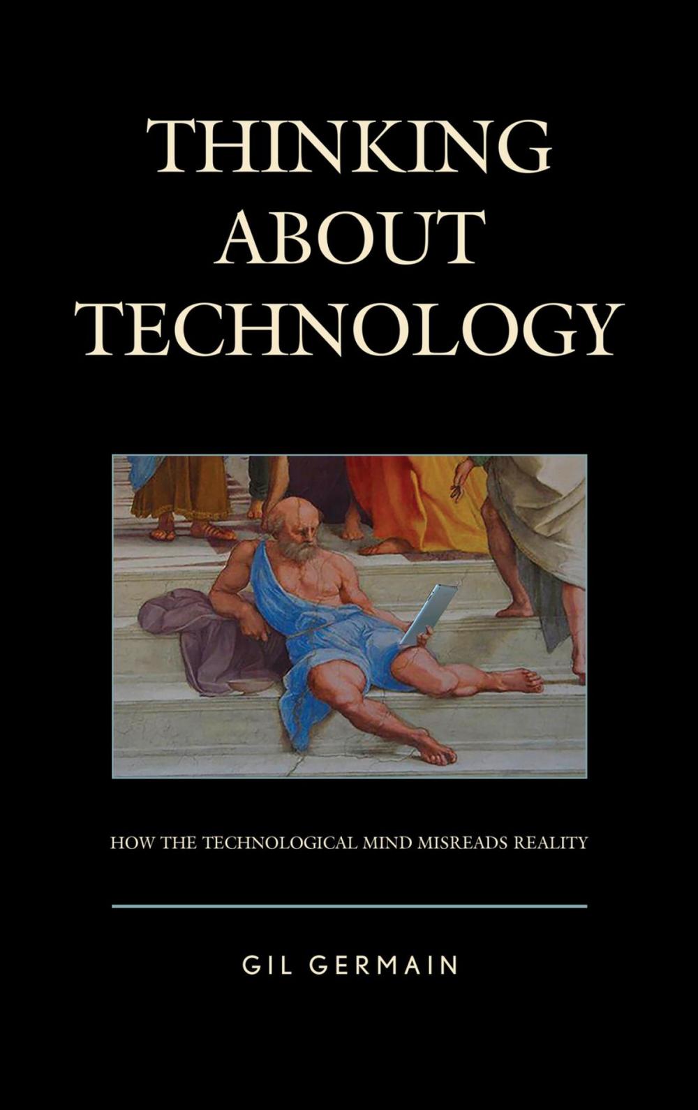 Big bigCover of Thinking about Technology