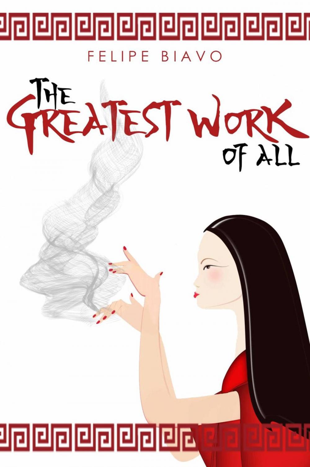 Big bigCover of The Greatest Work of All