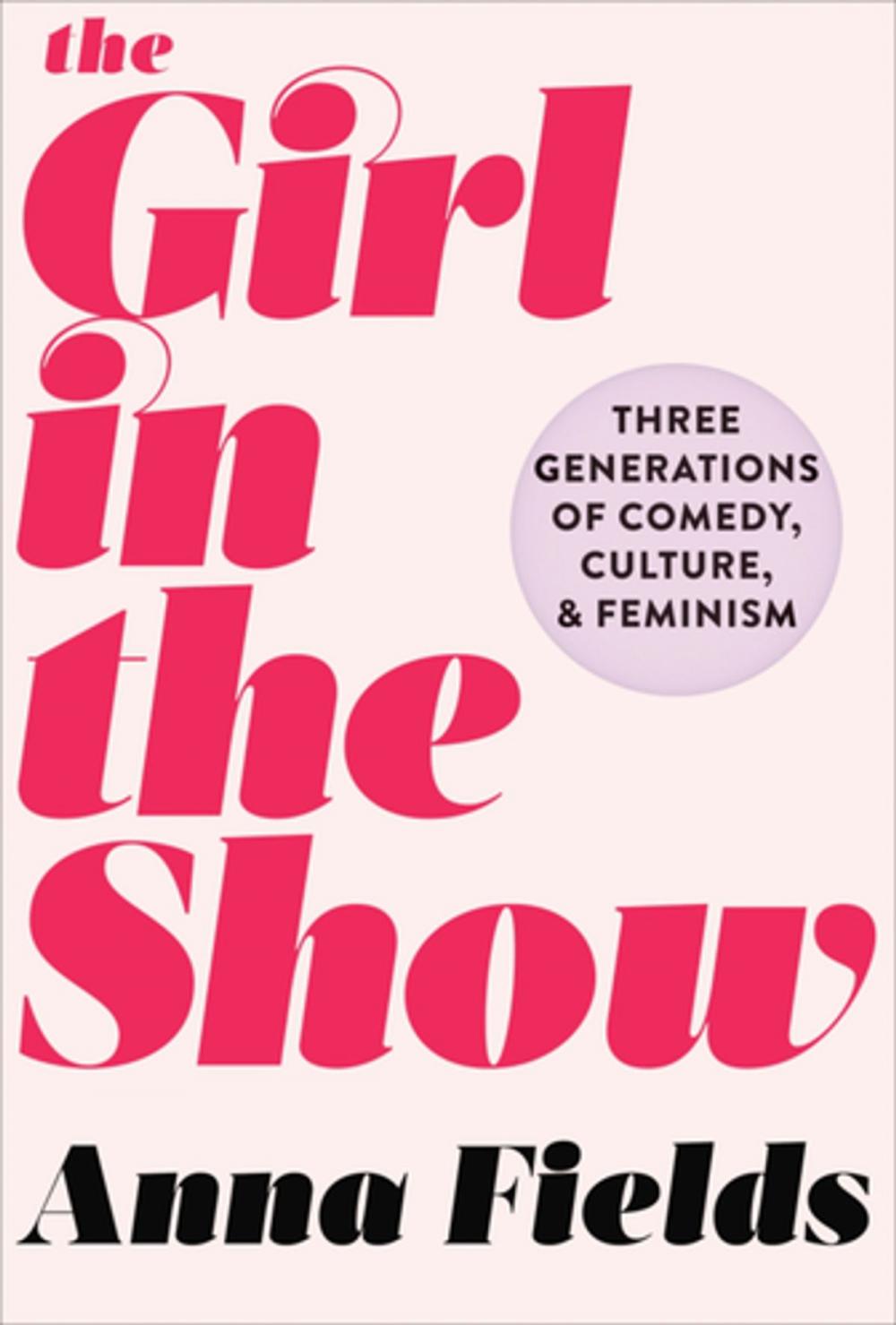 Big bigCover of The Girl in the Show