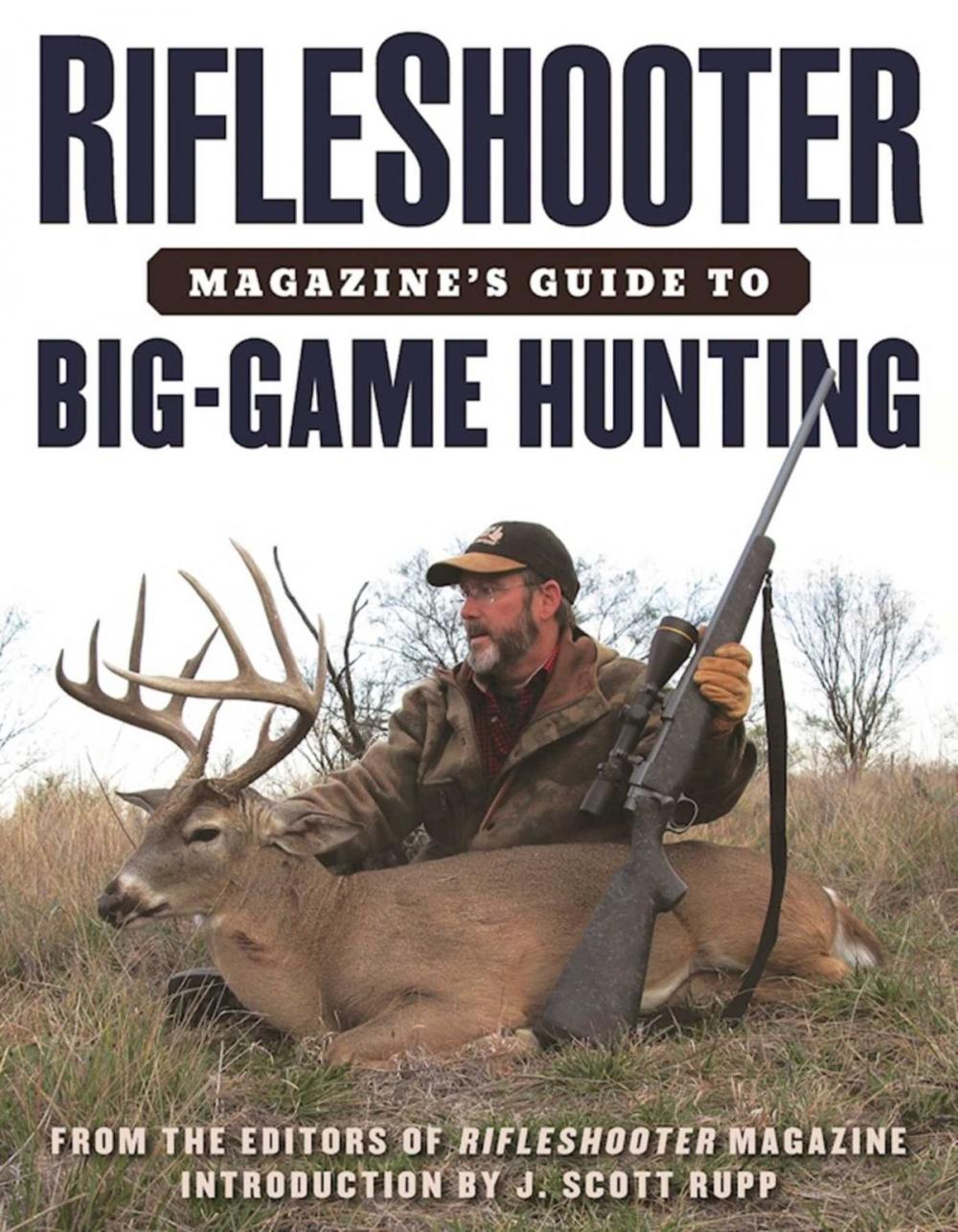 Big bigCover of RifleShooter Magazine's Guide to Big-Game Hunting