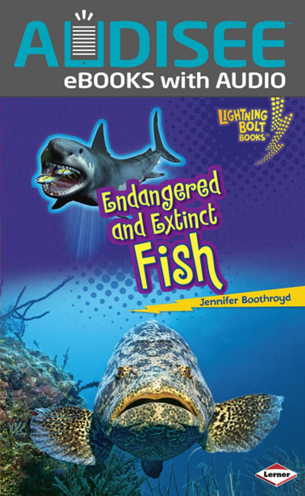 Big bigCover of Endangered and Extinct Fish