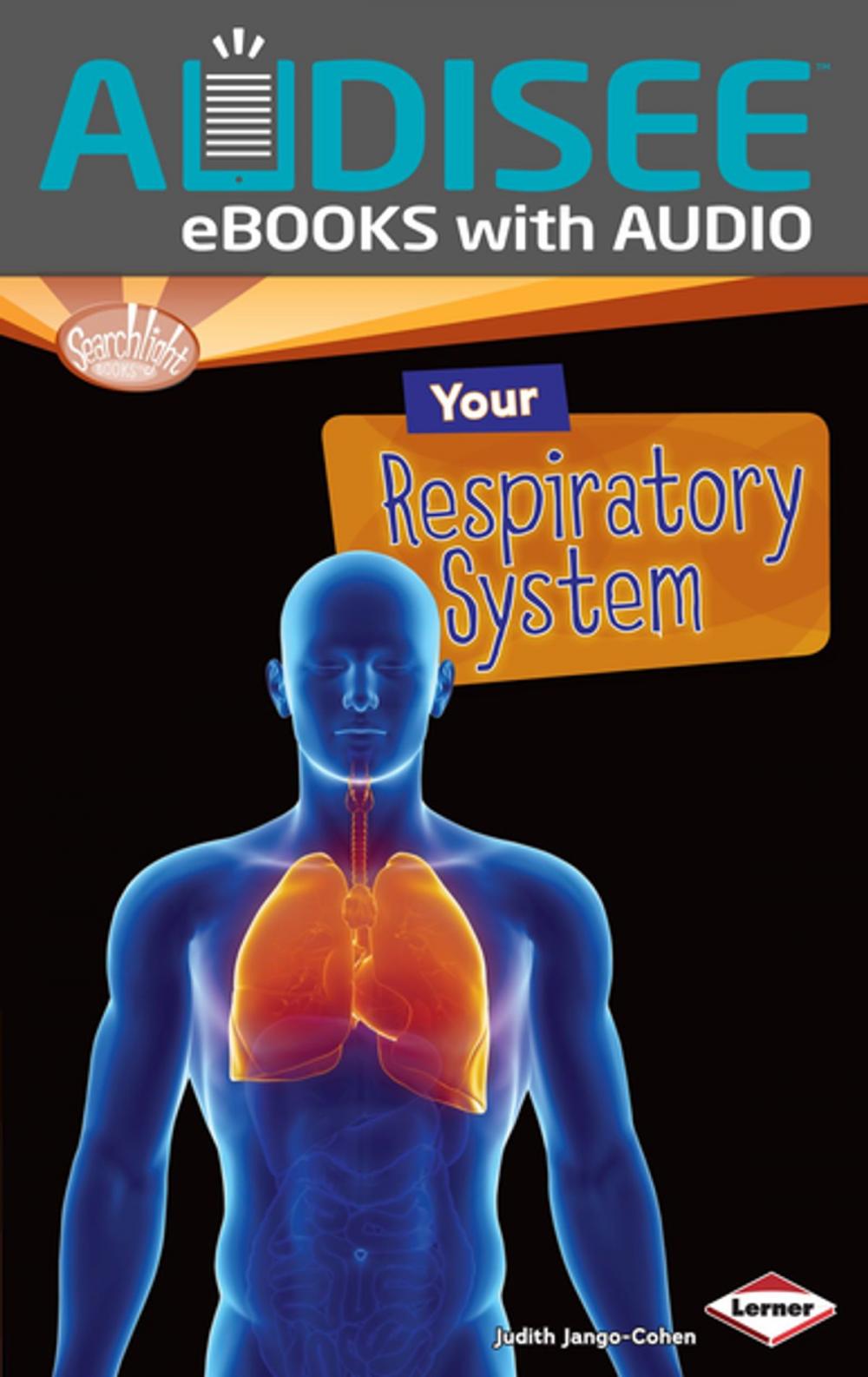 Big bigCover of Your Respiratory System