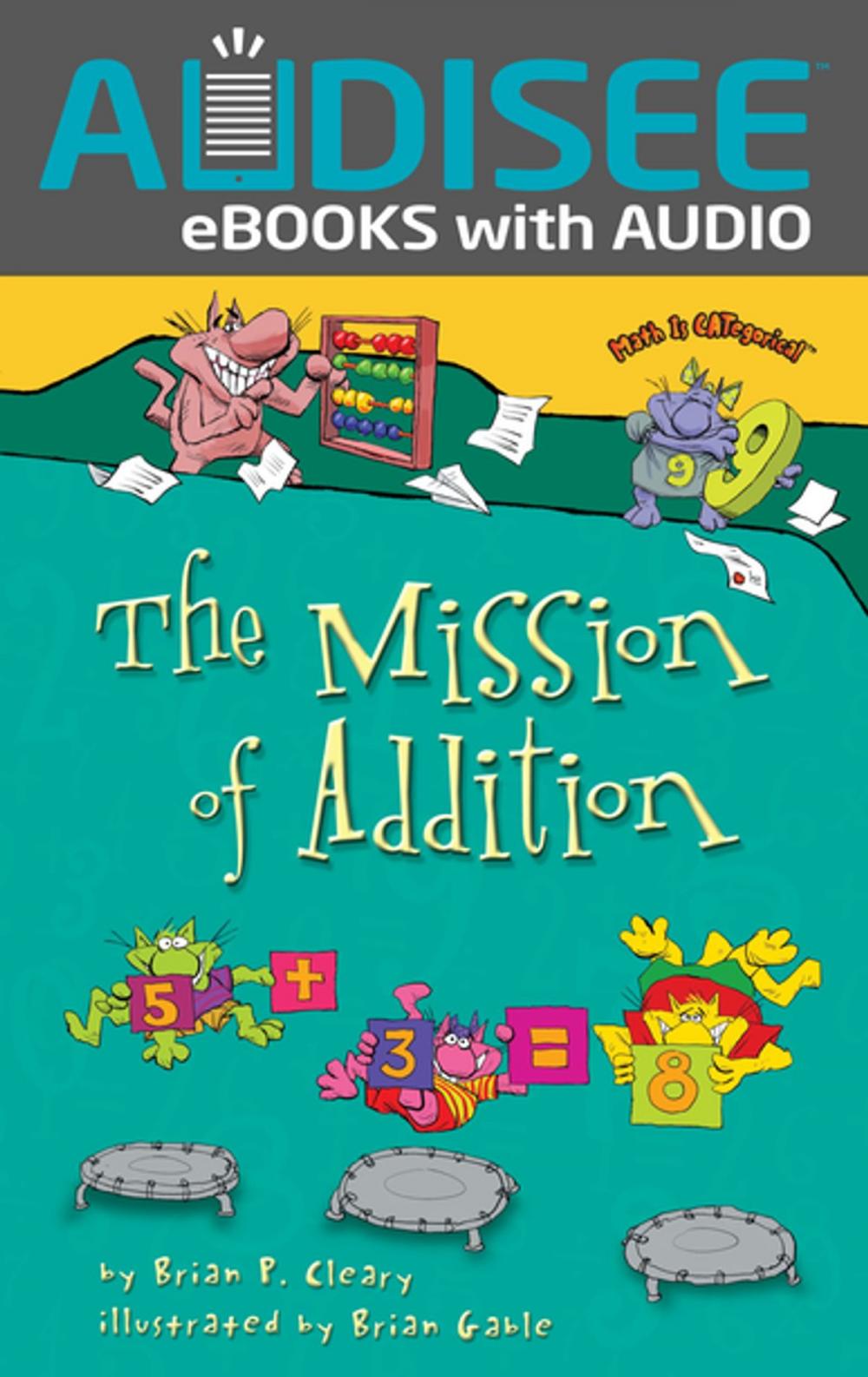 Big bigCover of The Mission of Addition