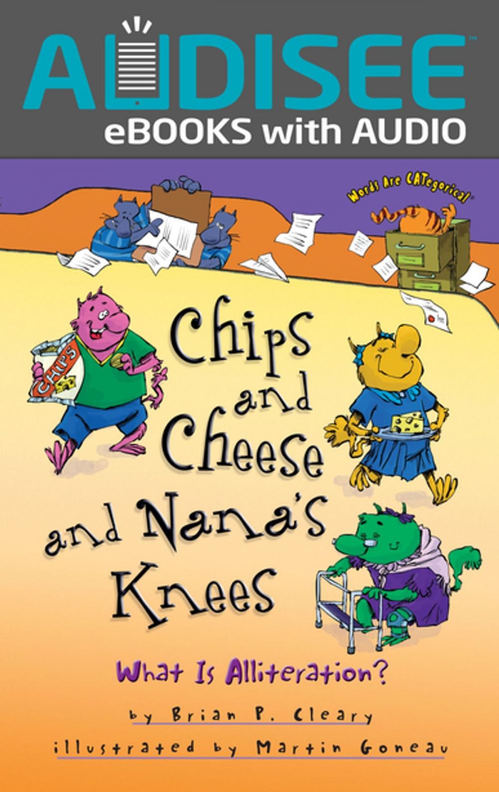 Big bigCover of Chips and Cheese and Nana's Knees
