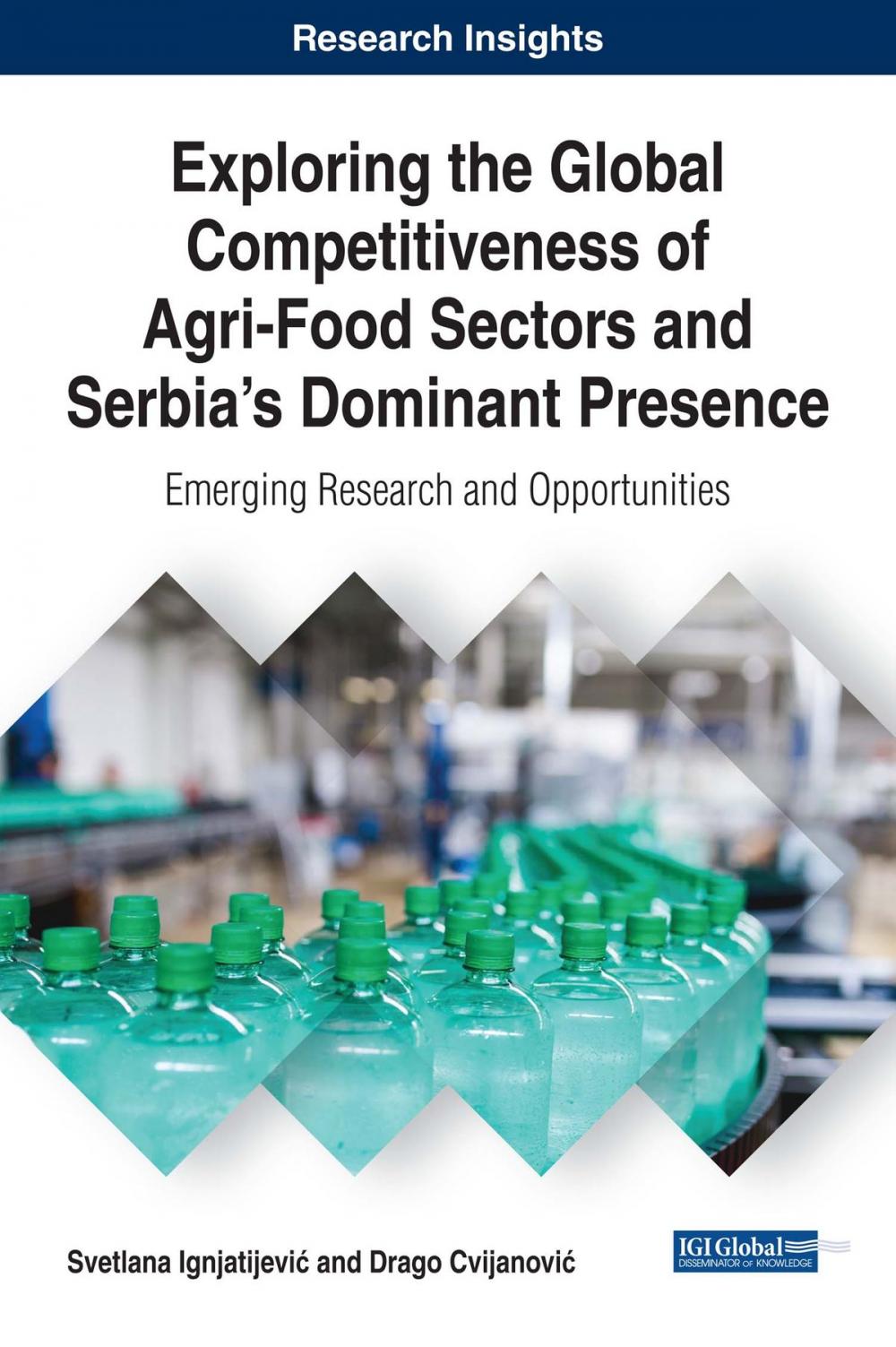 Big bigCover of Exploring the Global Competitiveness of Agri-Food Sectors and Serbia's Dominant Presence