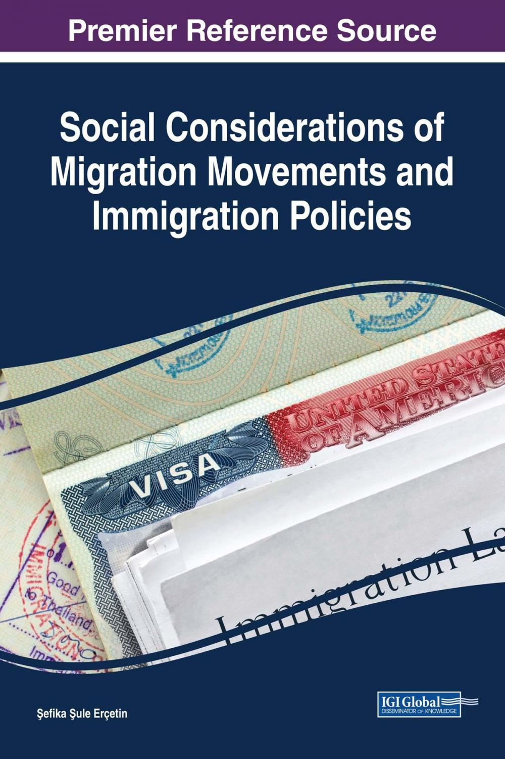 Big bigCover of Social Considerations of Migration Movements and Immigration Policies
