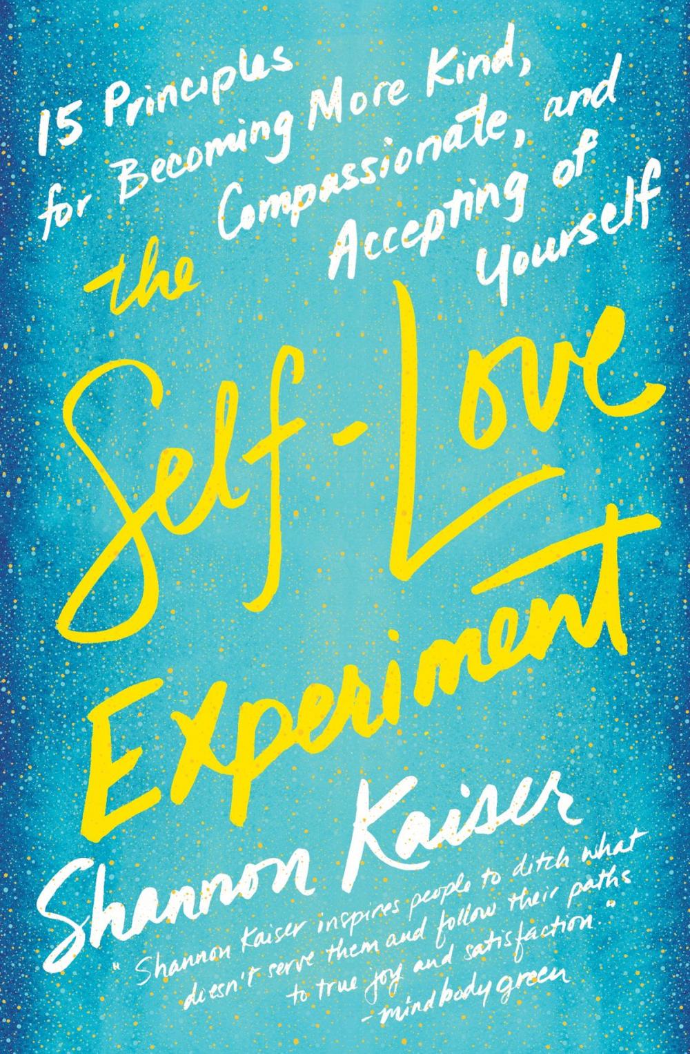 Big bigCover of The Self-Love Experiment