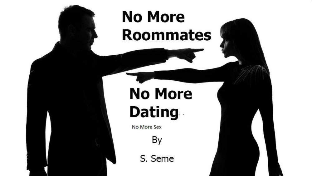 Big bigCover of No More Roommates; No More Dating