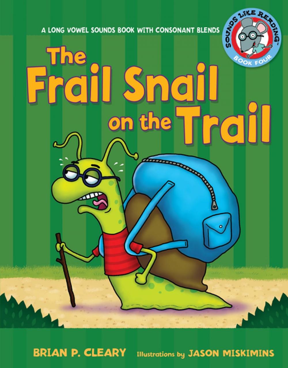 Big bigCover of The Frail Snail on the Trail