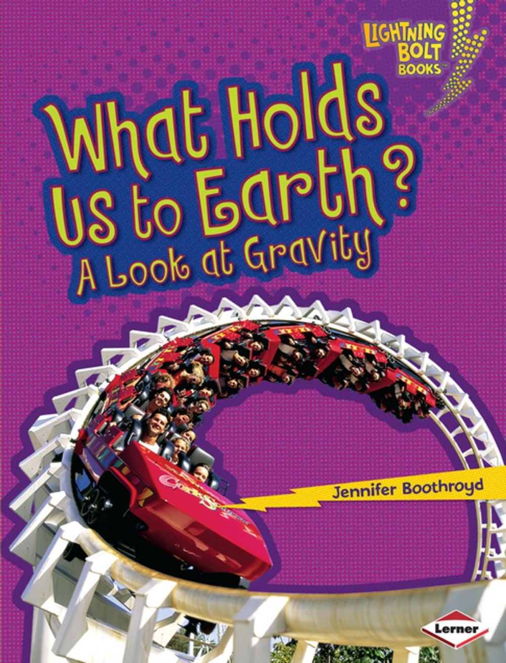 Big bigCover of What Holds Us to Earth?