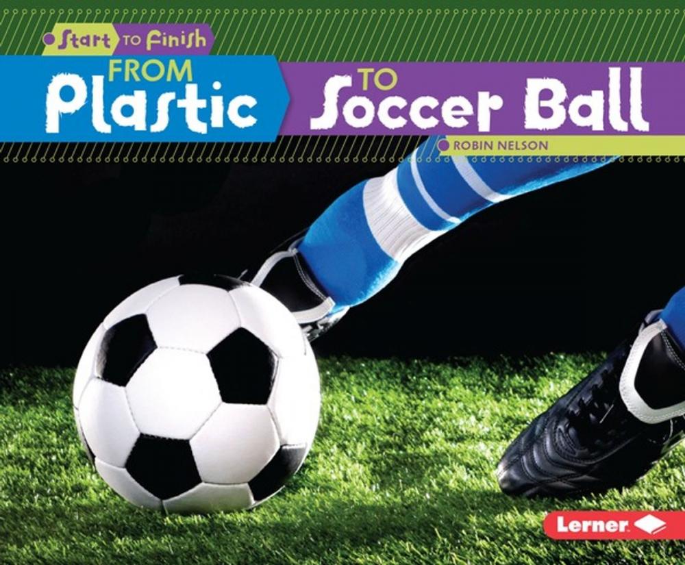 Big bigCover of From Plastic to Soccer Ball