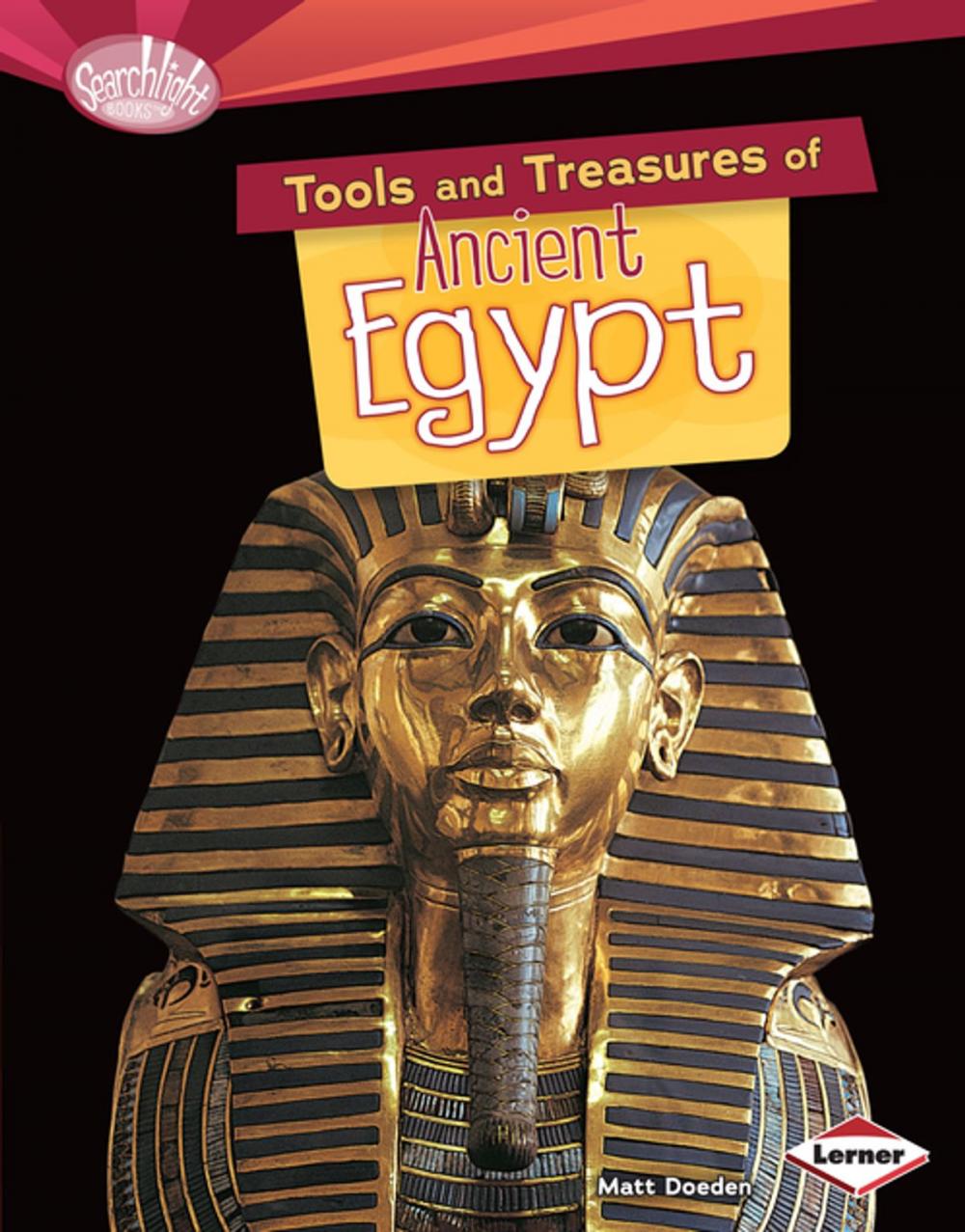 Big bigCover of Tools and Treasures of Ancient Egypt