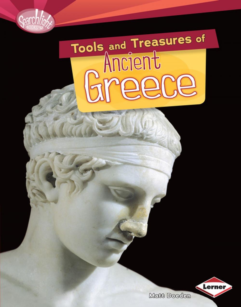 Big bigCover of Tools and Treasures of Ancient Greece