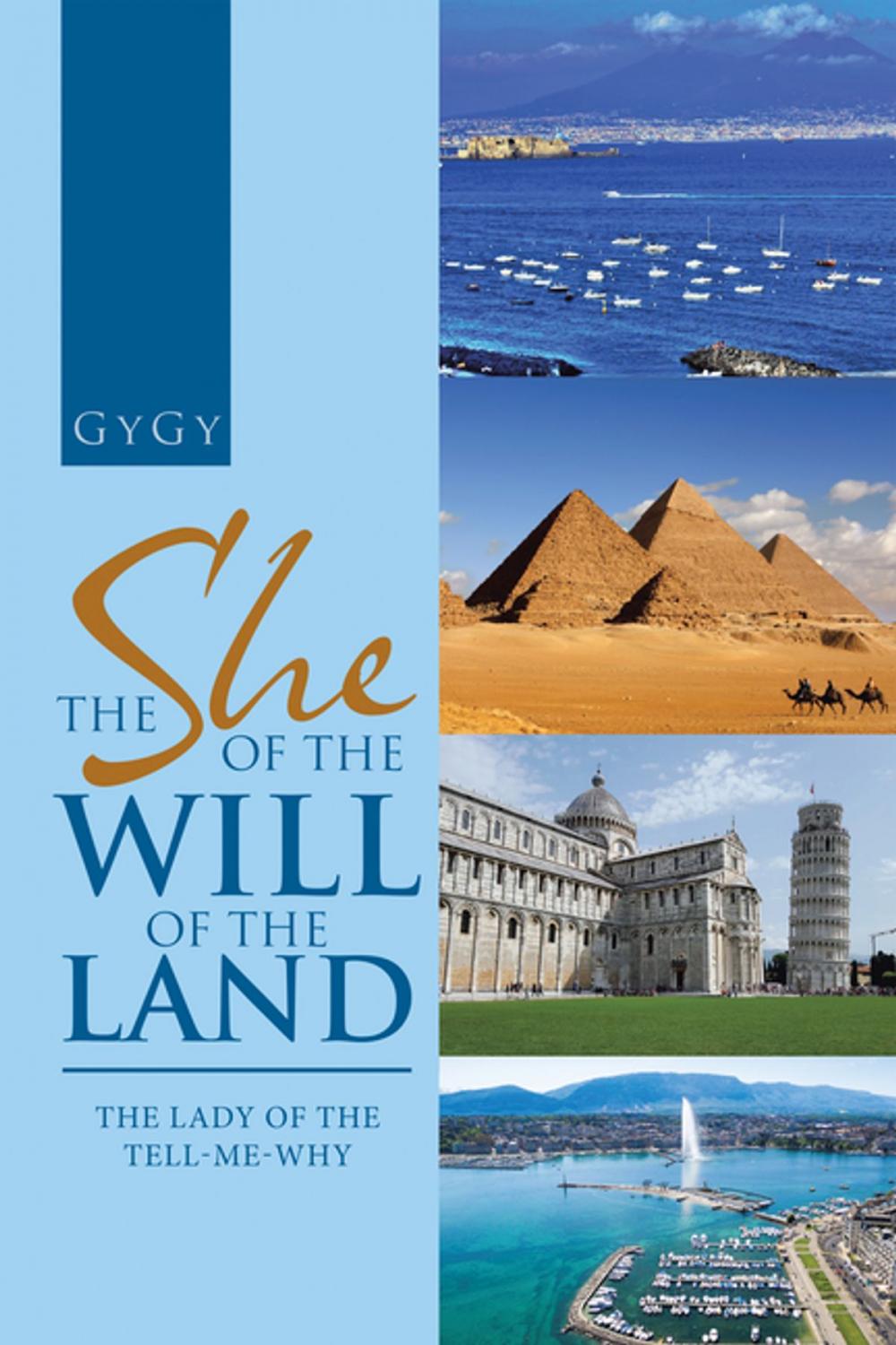 Big bigCover of The She of the Will of the Land