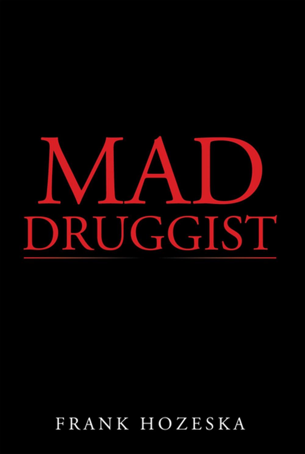Big bigCover of Mad Druggist