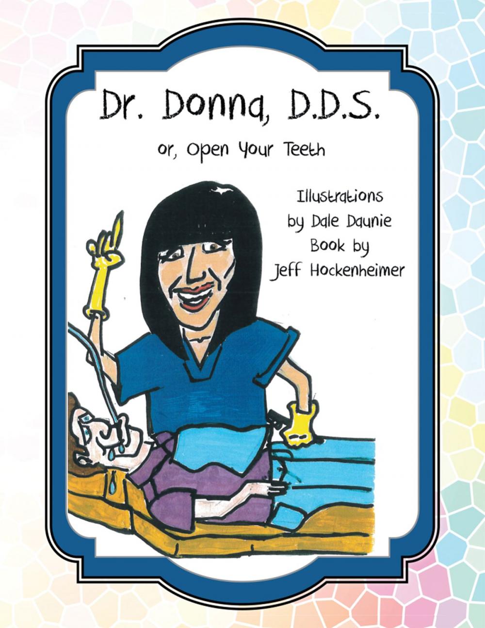 Big bigCover of Dr. Donna, D.D.S.