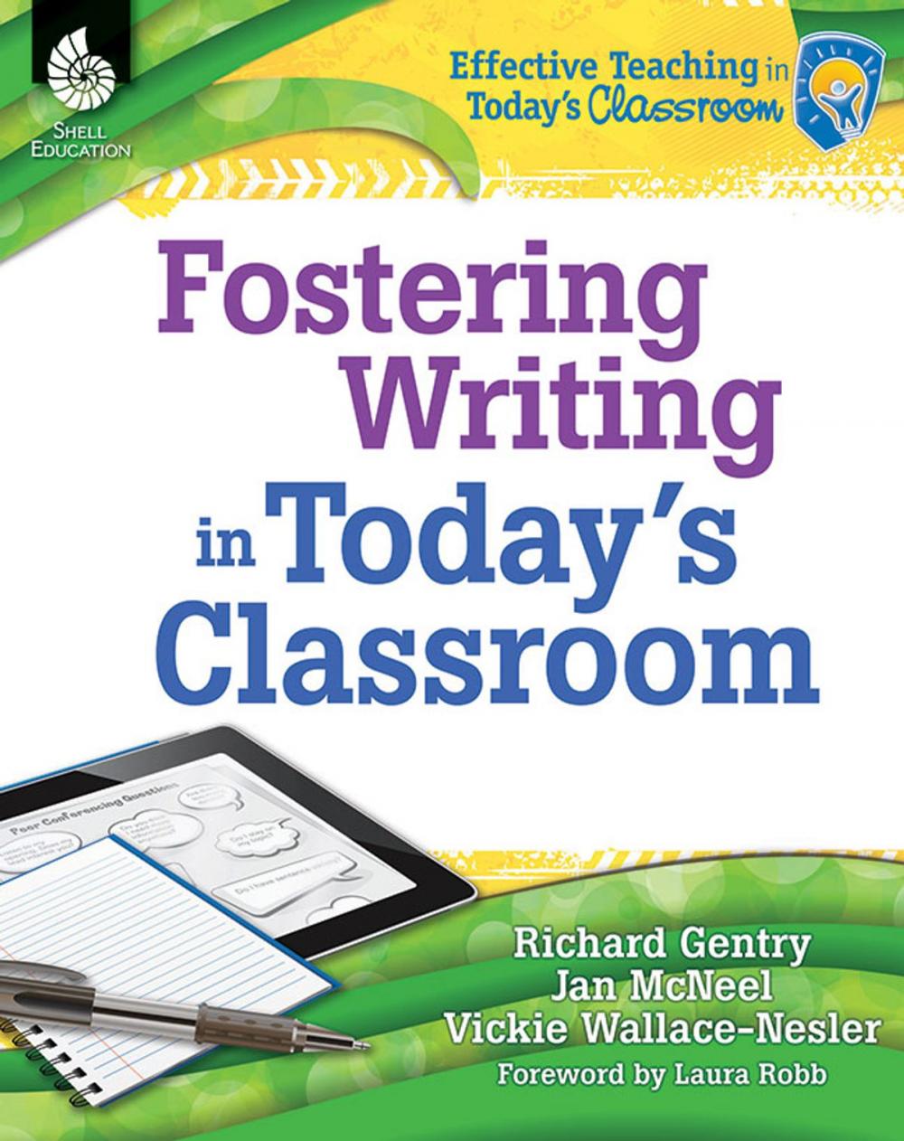 Big bigCover of Fostering Writing in Today's Classroom