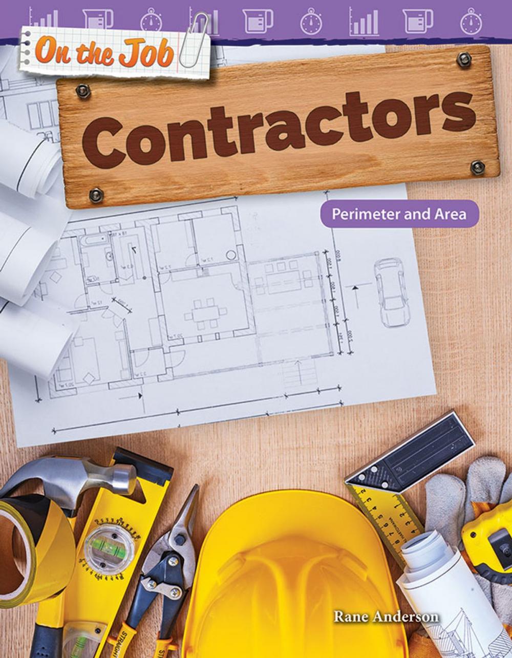 Big bigCover of On the Job: Contractors Perimeter and Area