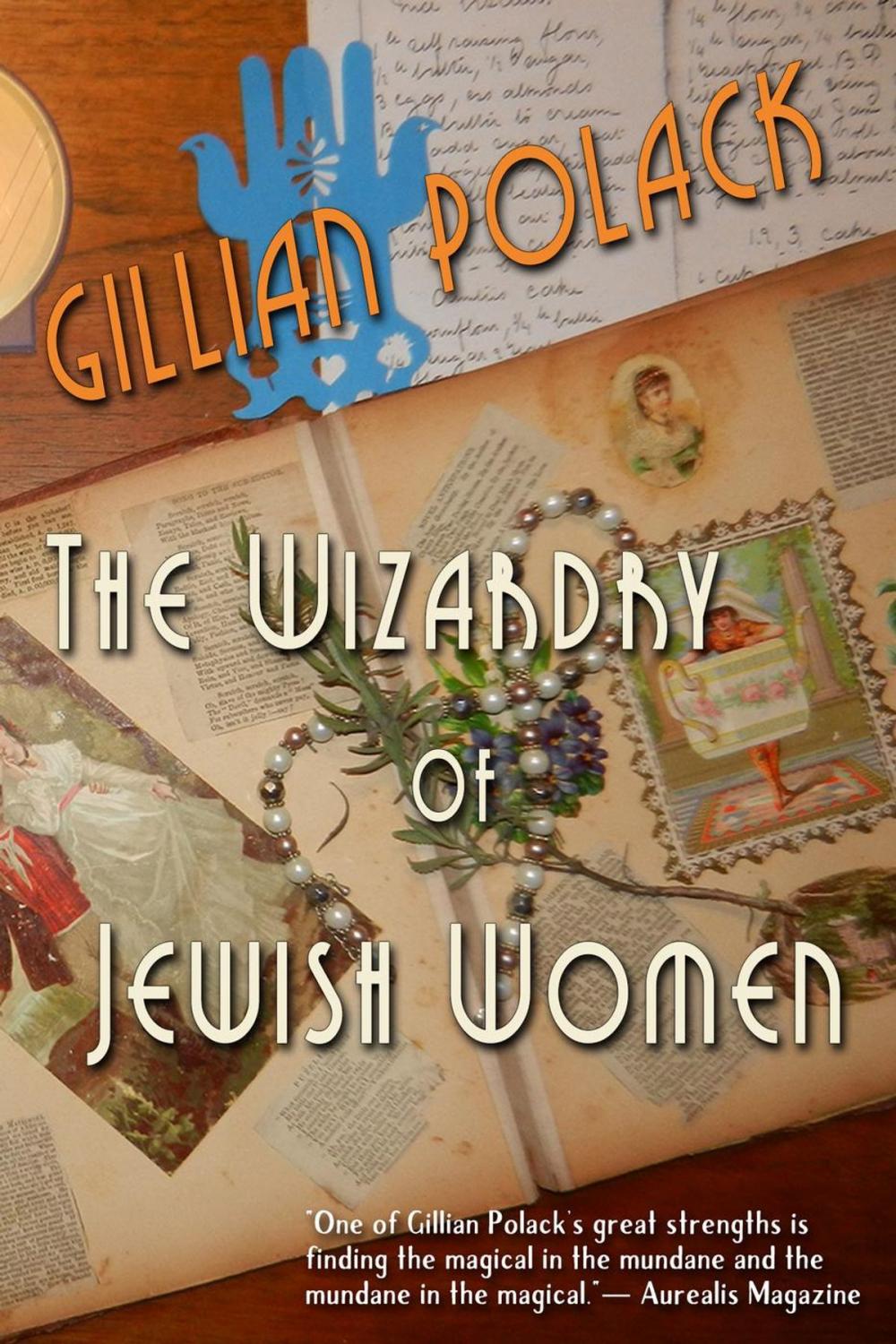 Big bigCover of The Wizardry of Jewish Women