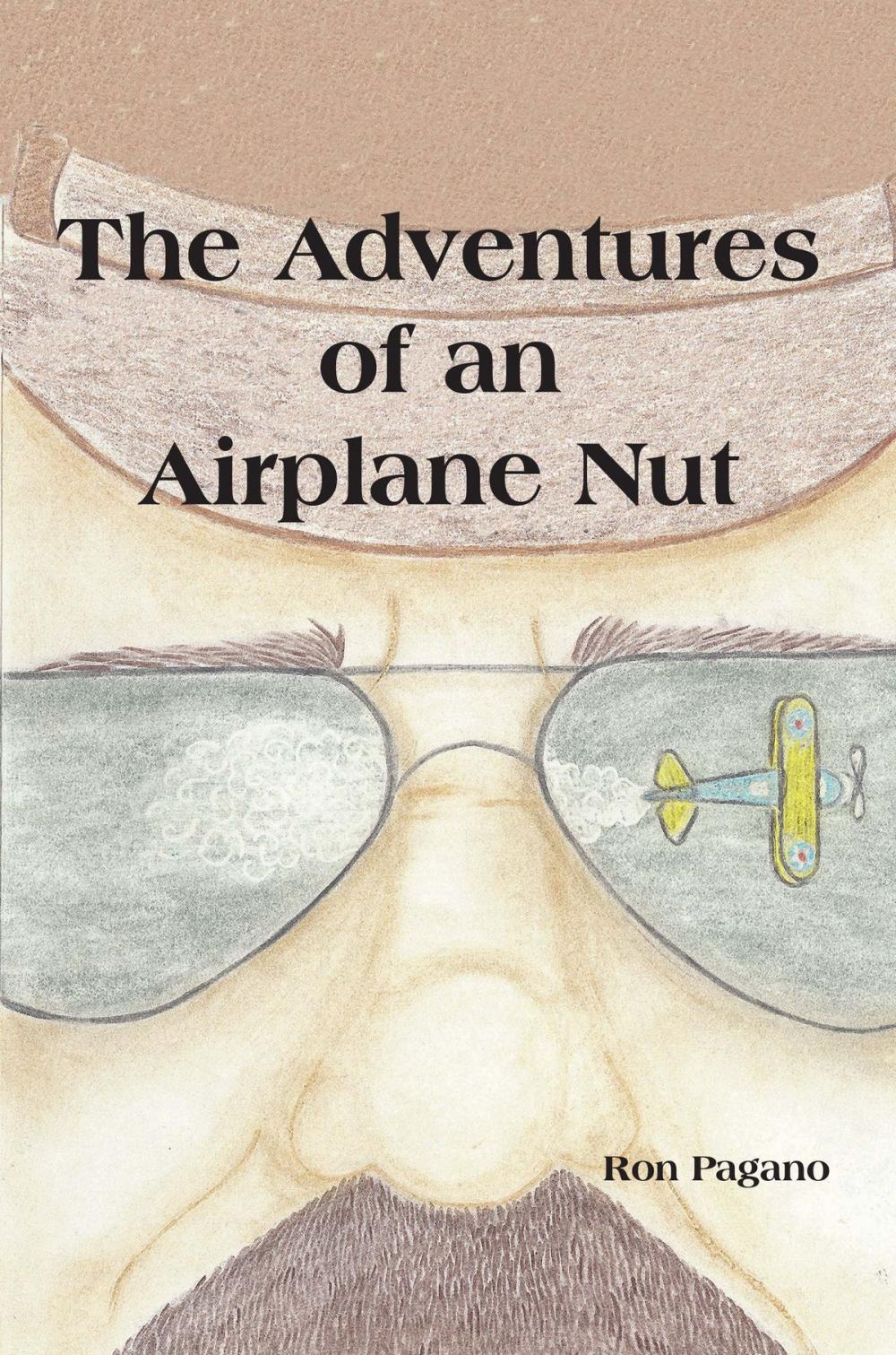 Big bigCover of The Adventures of an Airplane Nut