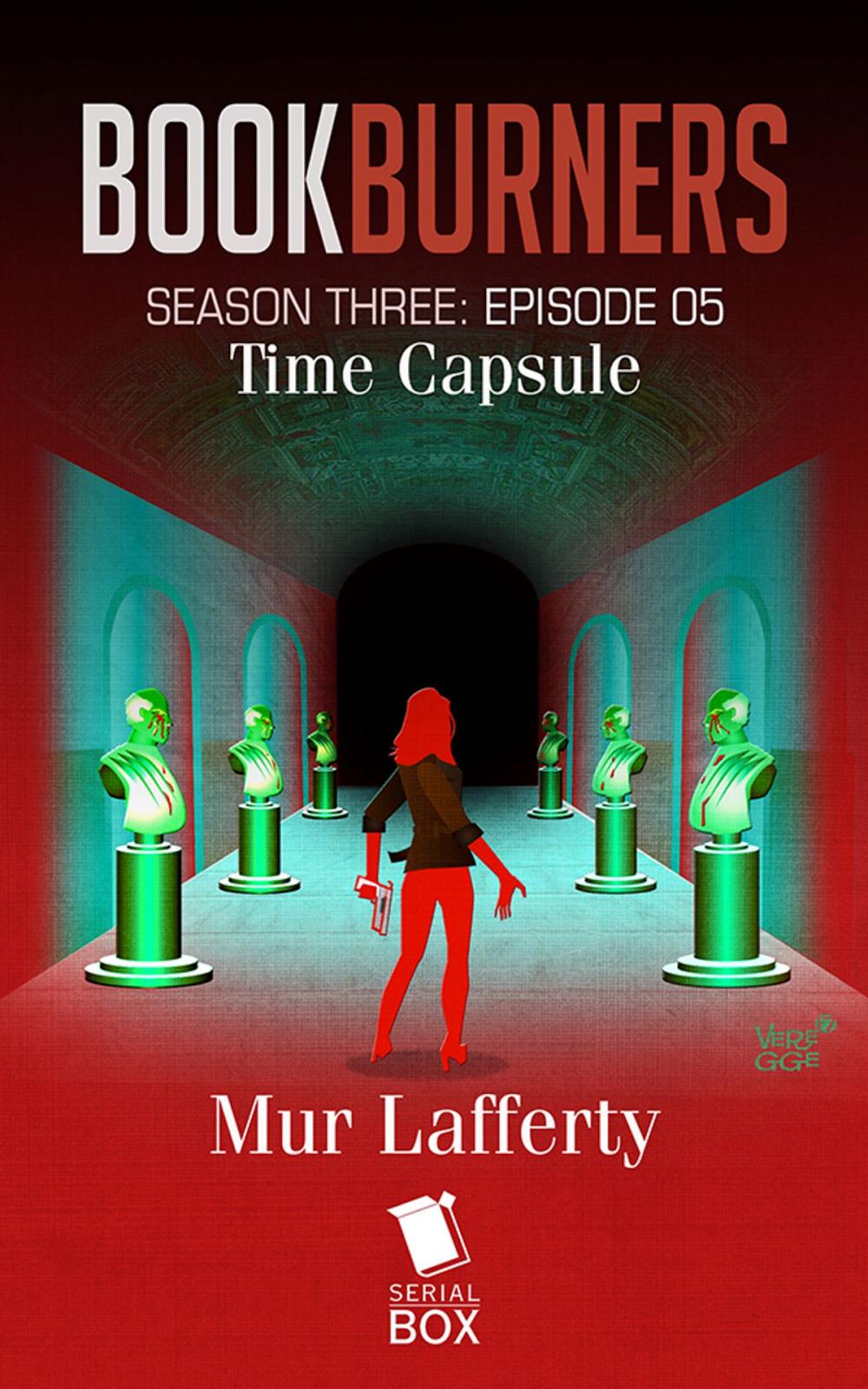 Big bigCover of Time Capsule (Bookburners Season 3 Episode 5)
