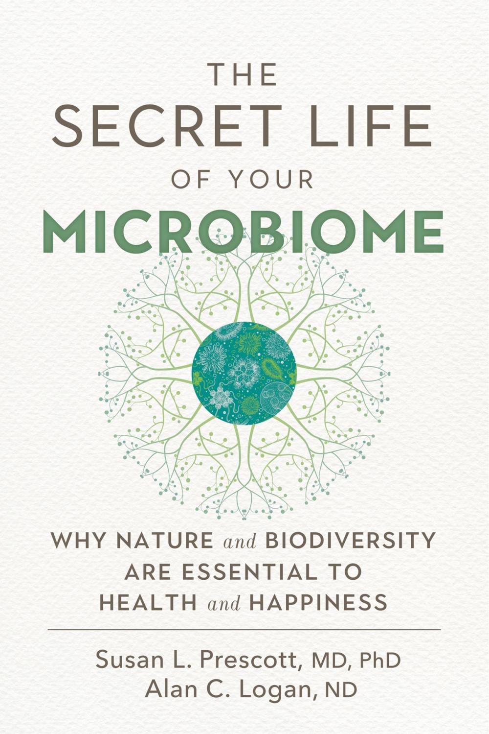 Big bigCover of The Secret Life of Your Microbiome