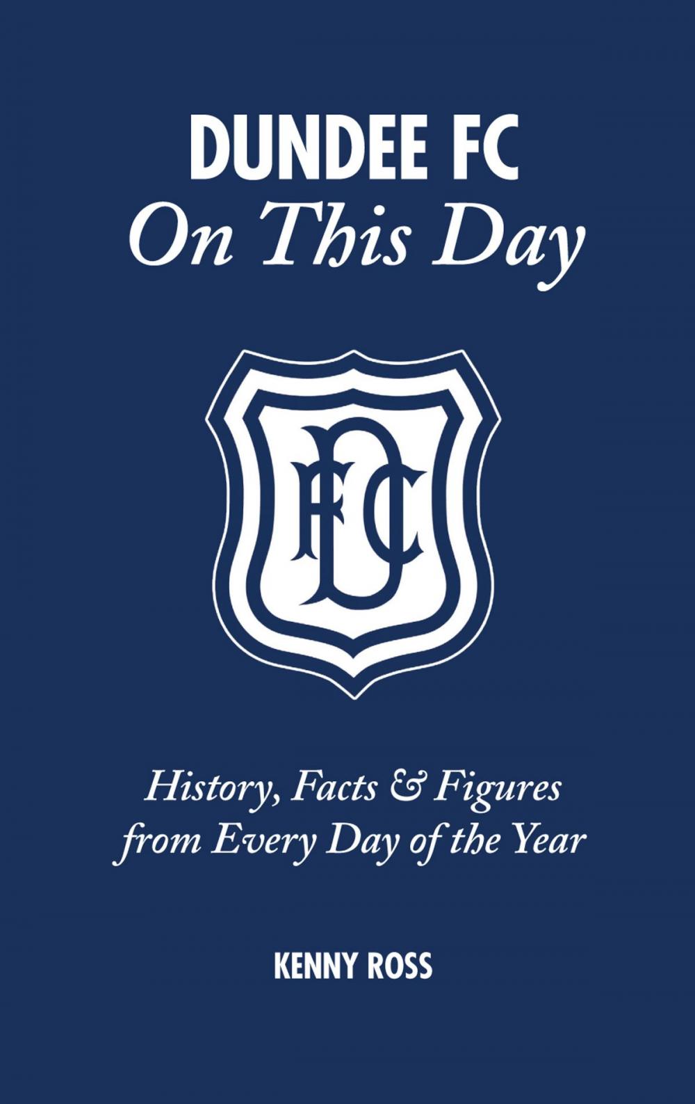 Big bigCover of Dundee FC On This Day