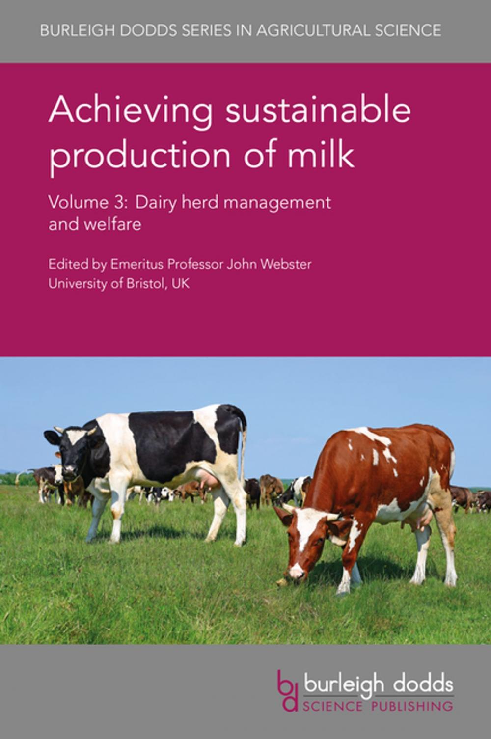 Big bigCover of Achieving sustainable production of milk Volume 3