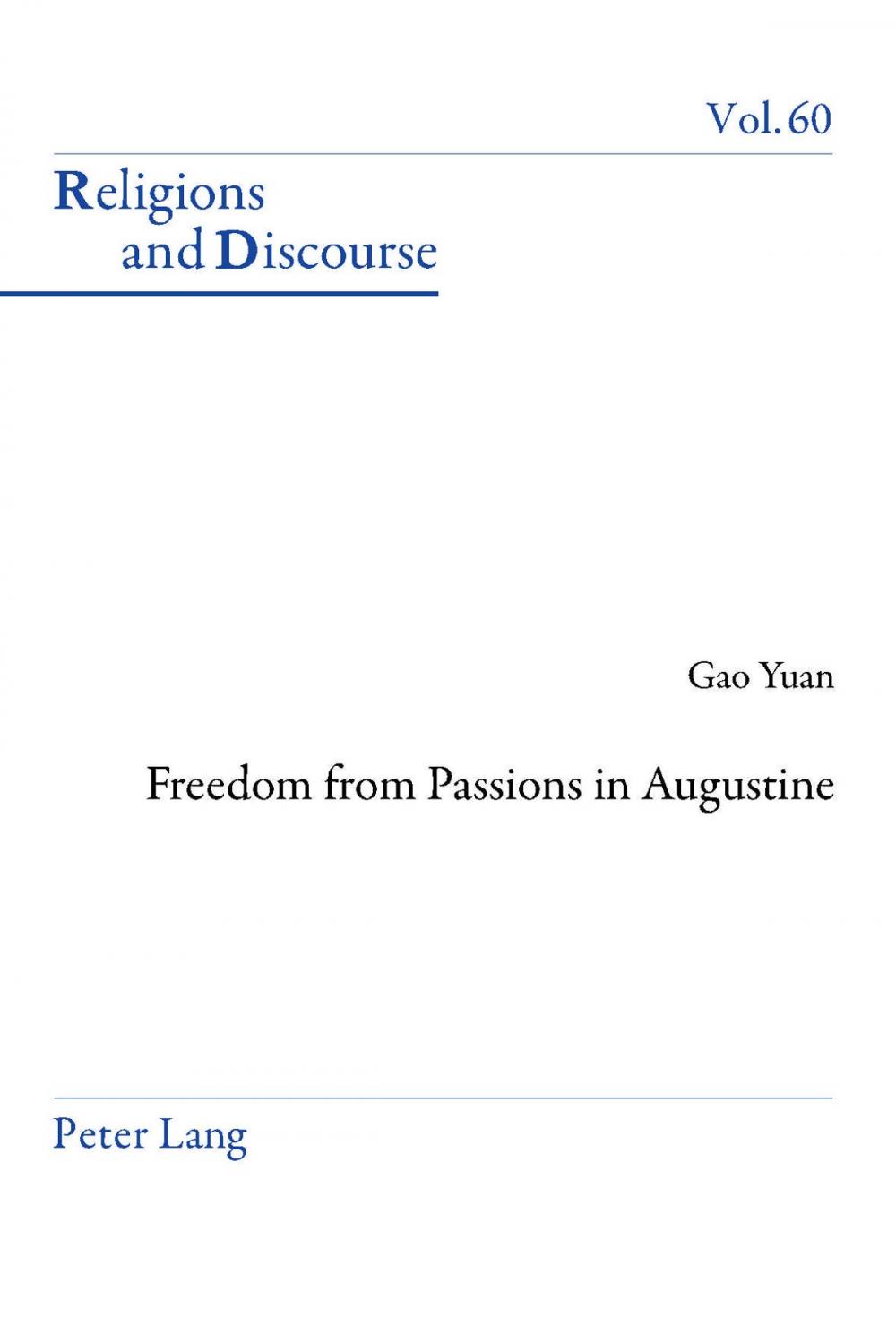 Big bigCover of Freedom From Passions in Augustine