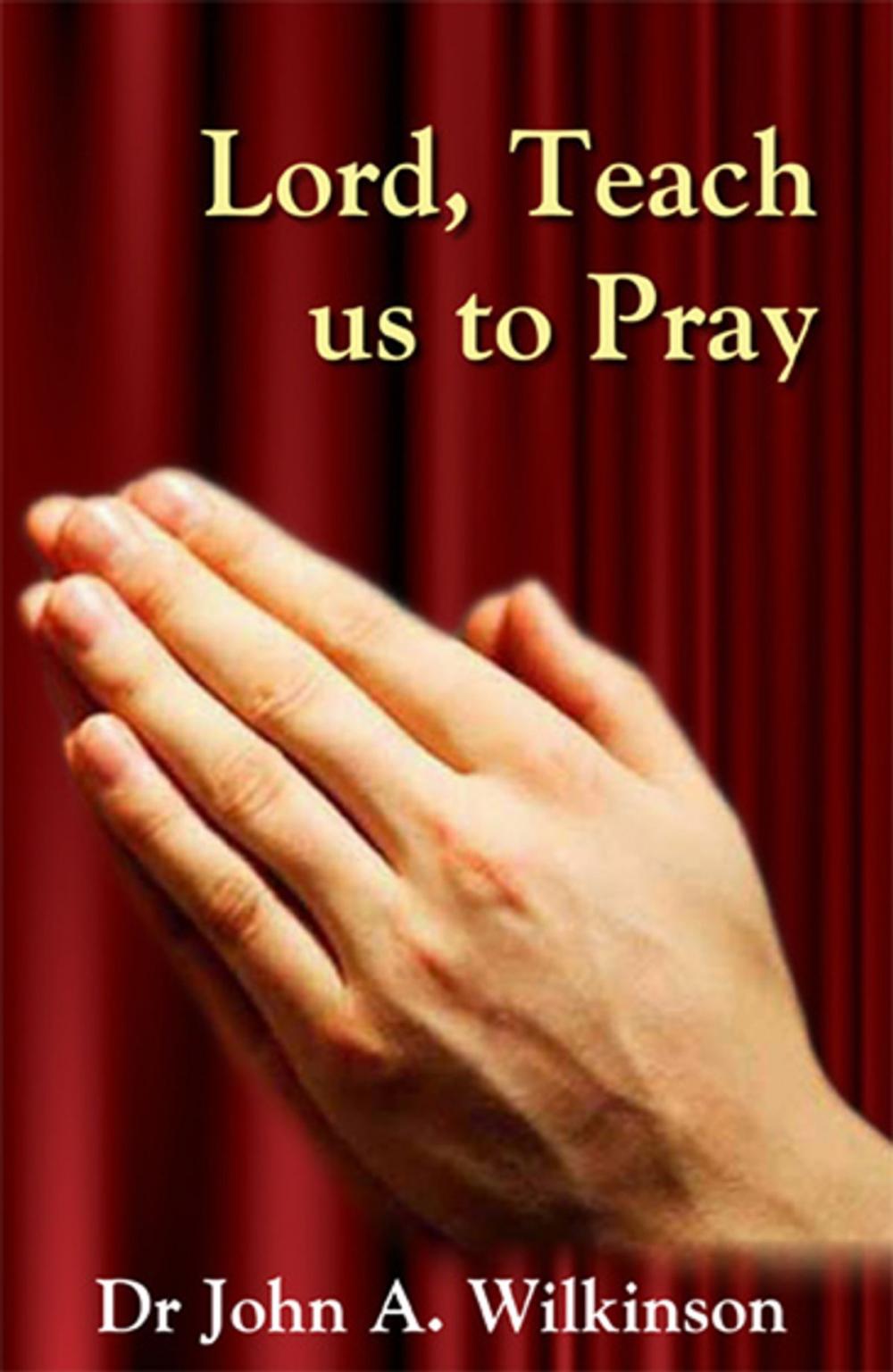 Big bigCover of Lord, Teach us to Pray