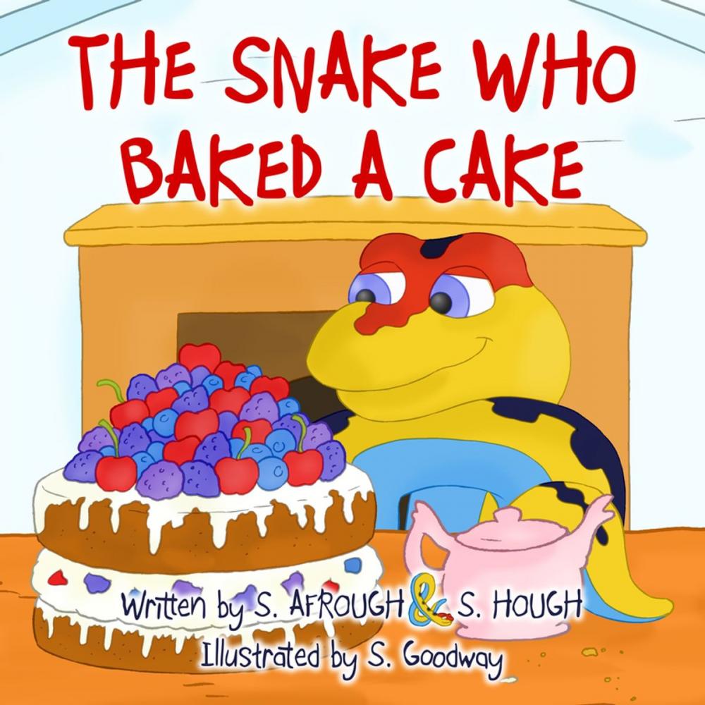 Big bigCover of The Snake Who Baked A Cake
