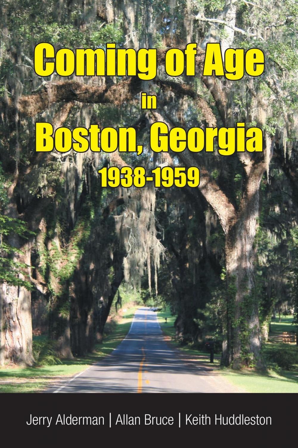 Big bigCover of Coming of Age in Boston, Georgia 1938-1959
