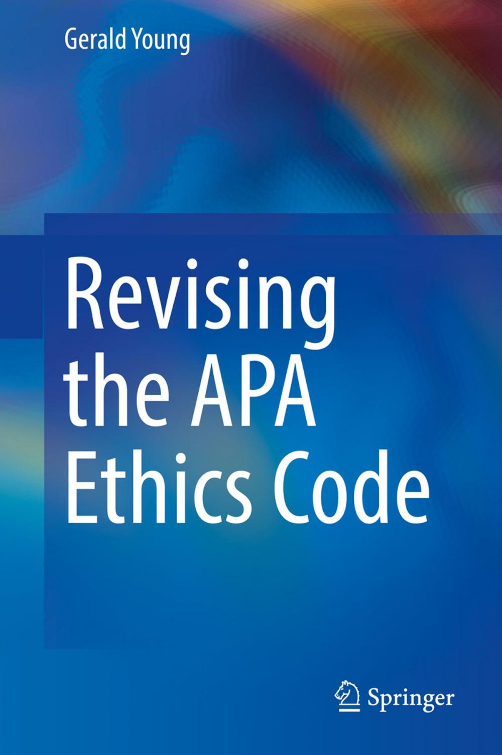 Big bigCover of Revising the APA Ethics Code