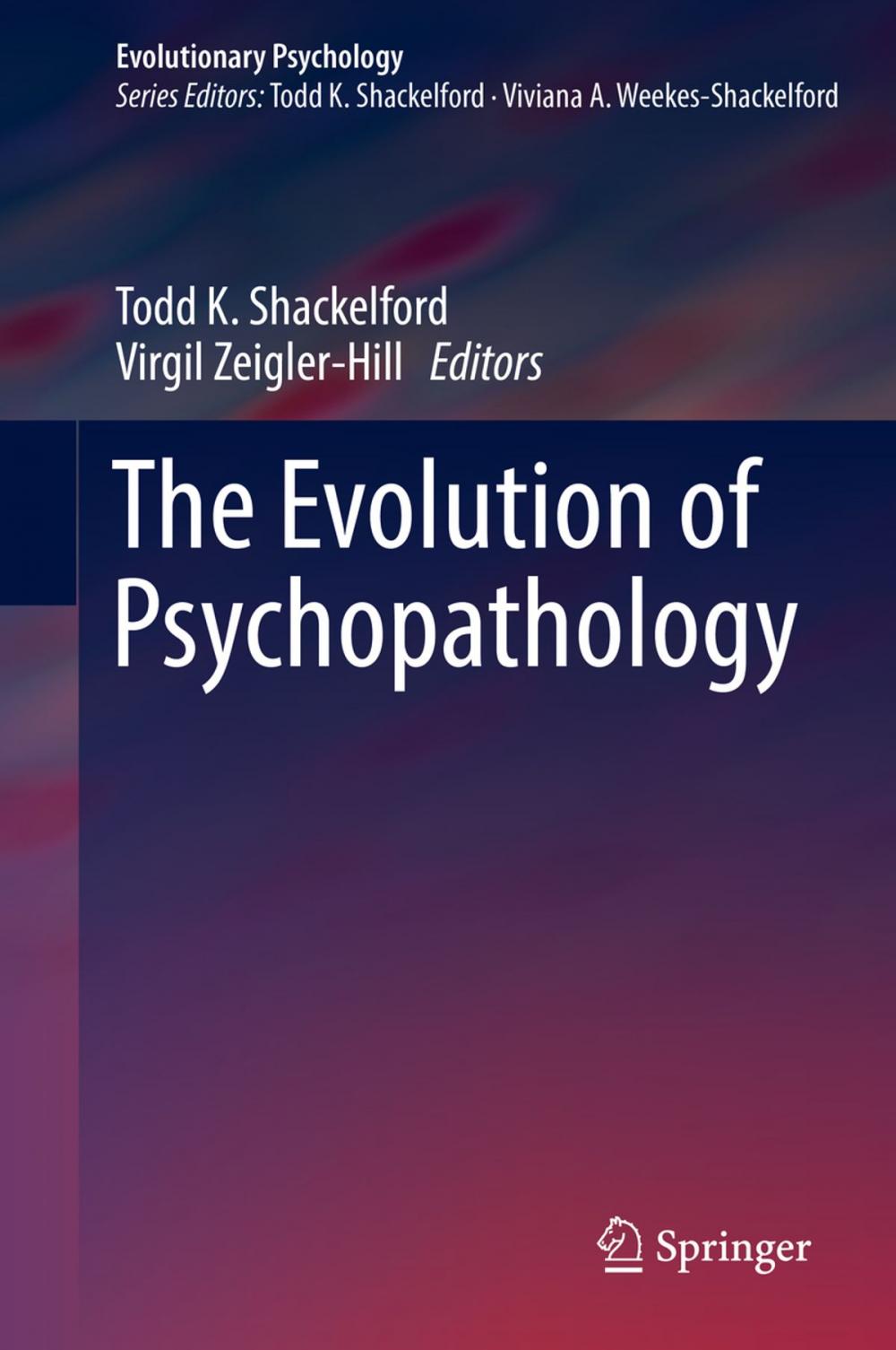 Big bigCover of The Evolution of Psychopathology