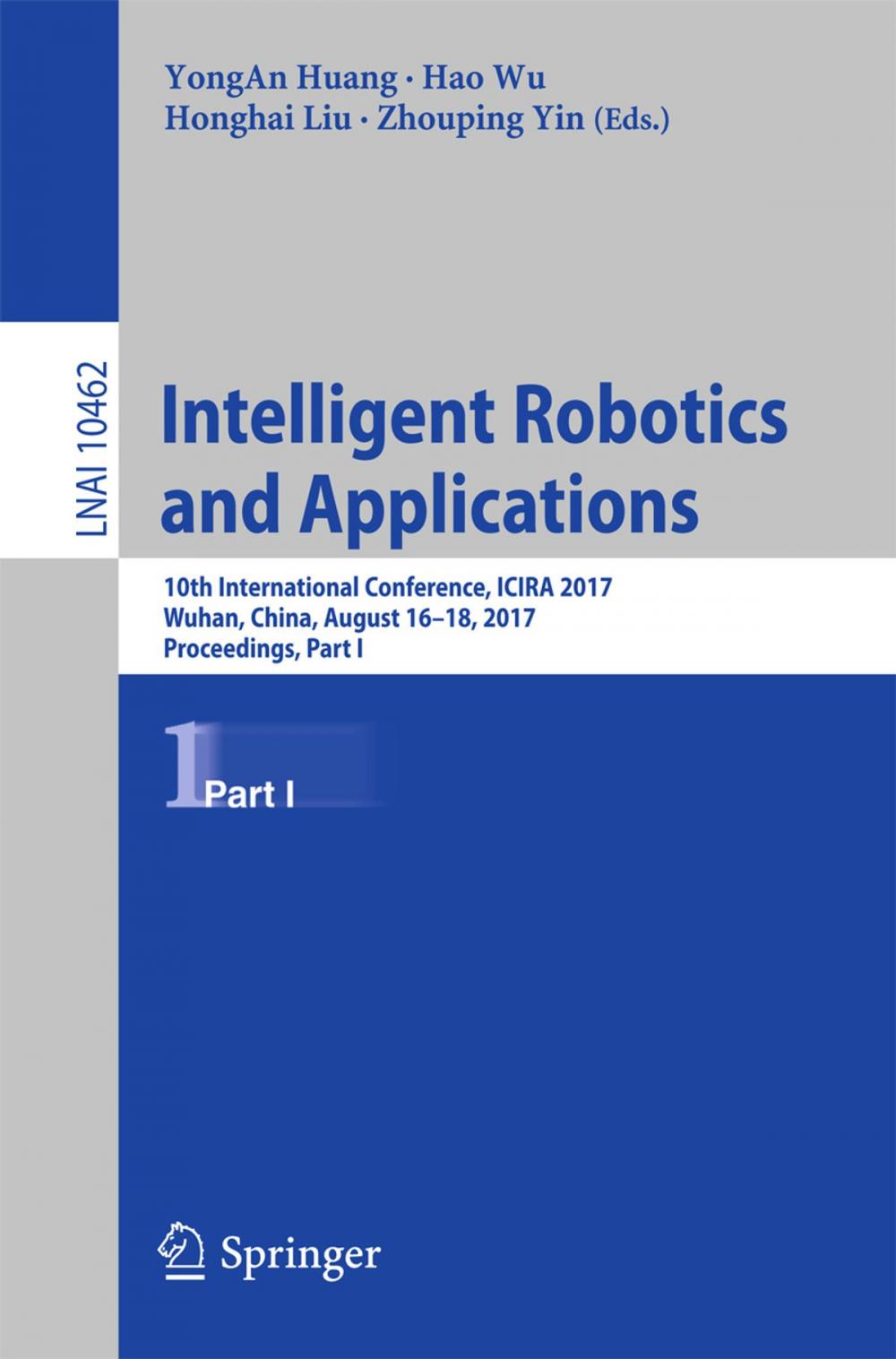 Big bigCover of Intelligent Robotics and Applications